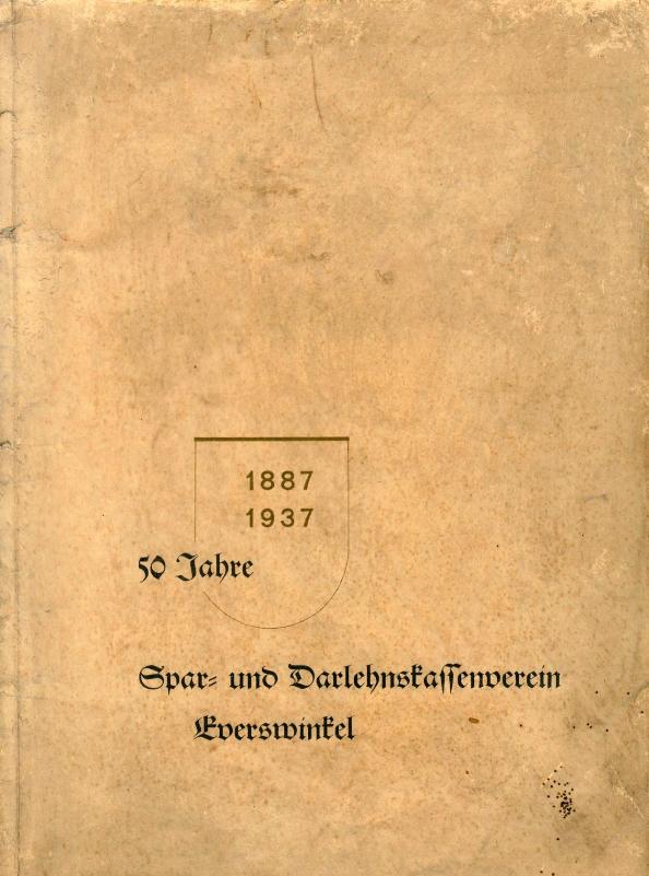 1887-1937 50 Jahre Spar- und Darlehnskassenverein Everswinkel