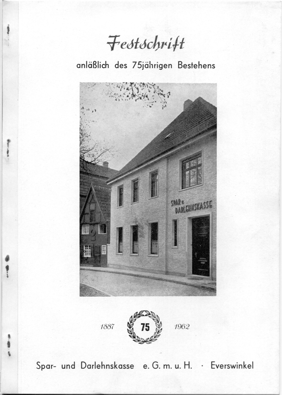 Die Festschrift: Festschrift zum 75-jährigen Bestehen der Spar- und Darlehnskasse e.G.m.b.H. Everswinkel