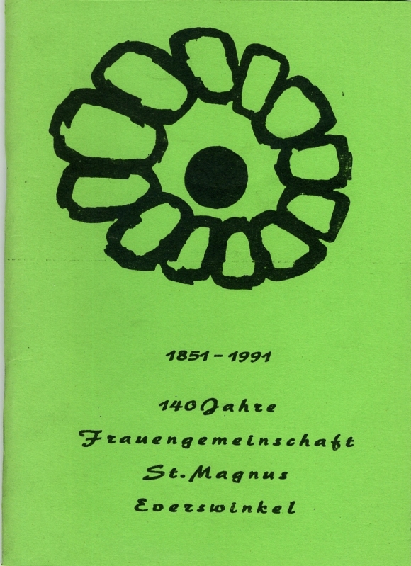 Die Festschrift: 140 Jahre Frauengemeinschaft St. Magnus Everswinkel 1851 - 1991