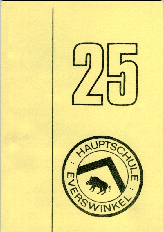 Die Festschrift: 25 Jahre Hauptschule Everswinkel 1968 - 1993