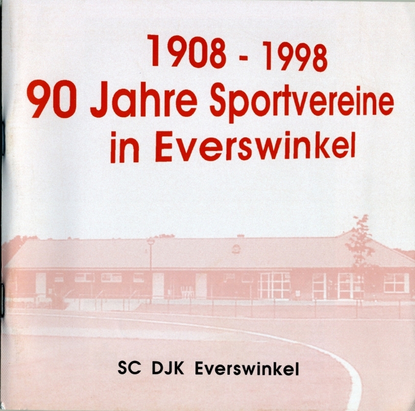 Die Festschrift: 90 Jahre Sportvereine in Everswinkel 1908 - 1998