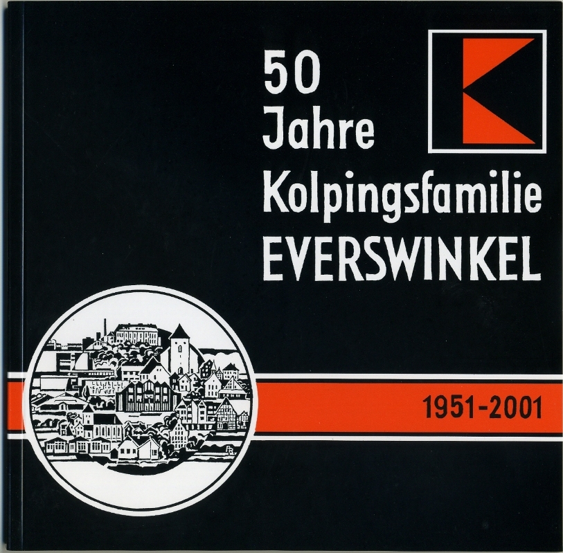 Die Festschrift: 50 Jahre Kolpingfamilie Everswinkel